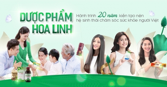 Dược phẩm Hoa Linh - Hành trình kiến tạo nên hệ sinh thái chăm sóc sức khỏe người Việt